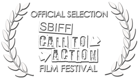 The SBIFF Call To Action Film Festival